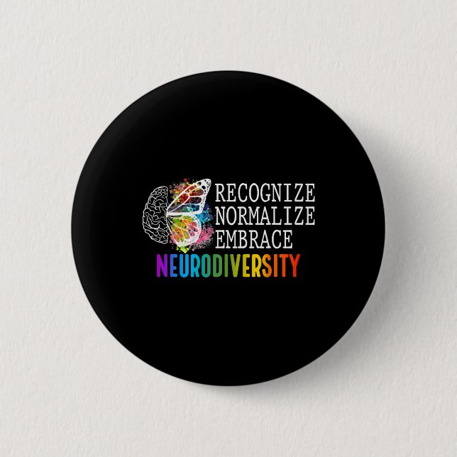 Neurodiversity Recognition Normalize Embrace Adhd  Knapp (Framsida)