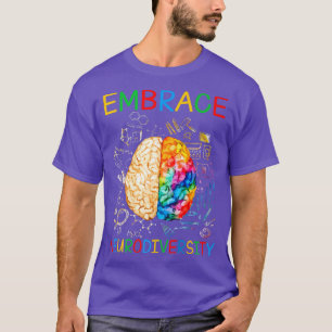 Neurodiversity Shirt Embrace ADHD Autism Awareness T