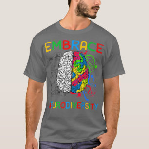 Neurodiversity Shirt Embrace ADHD Autism Awareness T