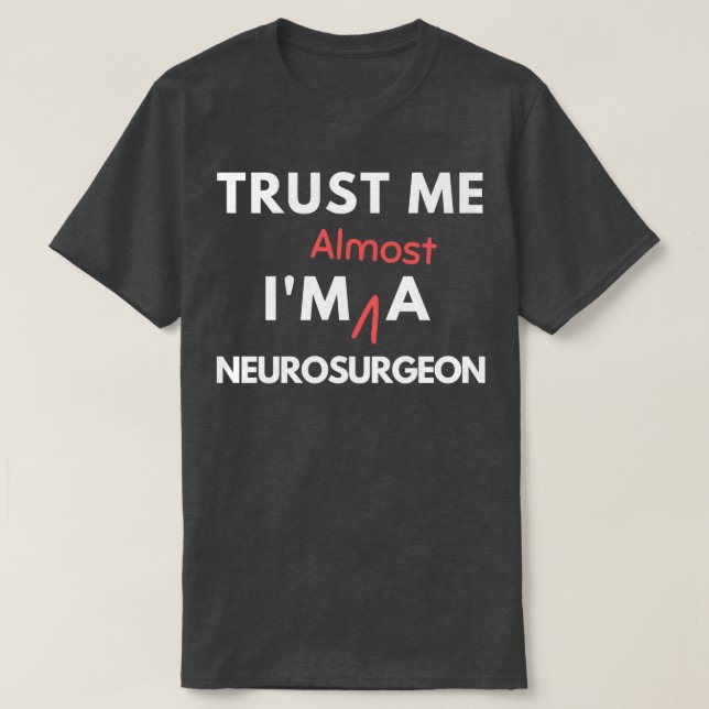 Neurokirurgi Student Future Brain Surgeon T Shirt (Design framsida)