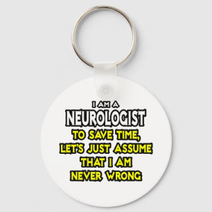 Neurolog, antar att jag aldrig har fel nyckelring