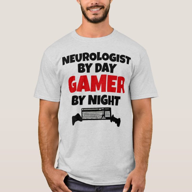 Neurolog by Day Gamer by Night T Shirt (Framsida)