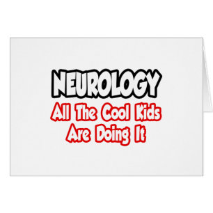 Neurologi...alla Coola barn Hälsningskort