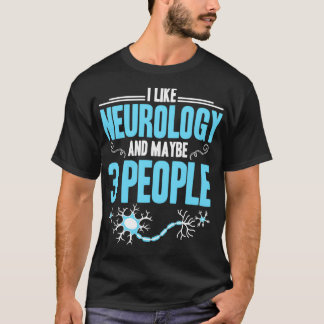 Neurologisk neurovetenskap Scientist neuro-gåva T Shirt