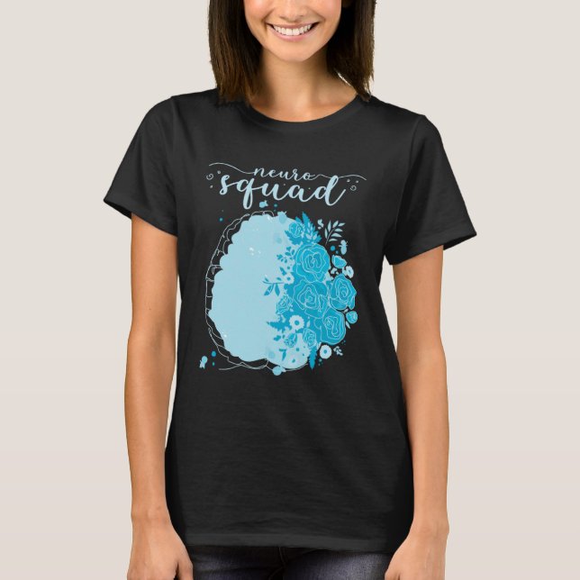 Neurology Neuro Nurse Neuro Tech Neuro Squad  1 T Shirt (Framsida)