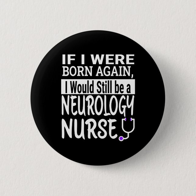 Neurology Nurse Funny Nursing School &amp; Medical Knapp (Framsida)
