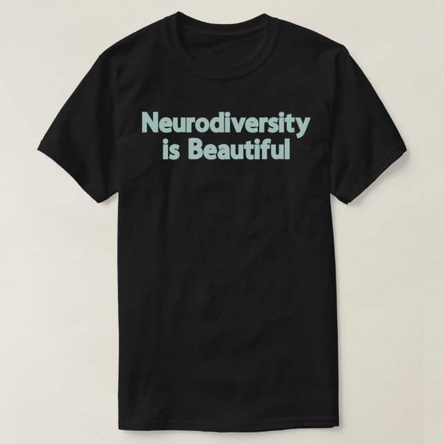 Neurområdet är vackert 8 t shirt (Design framsida)