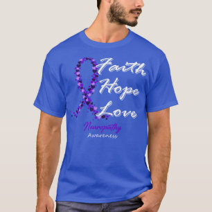 Neuropathy Awareness Hope Kärlek i denna familj T Shirt