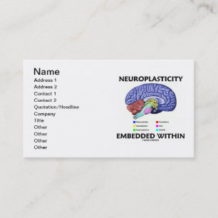 Neuroplasticity bäddade in inom (hjärnanatomi) visitkort