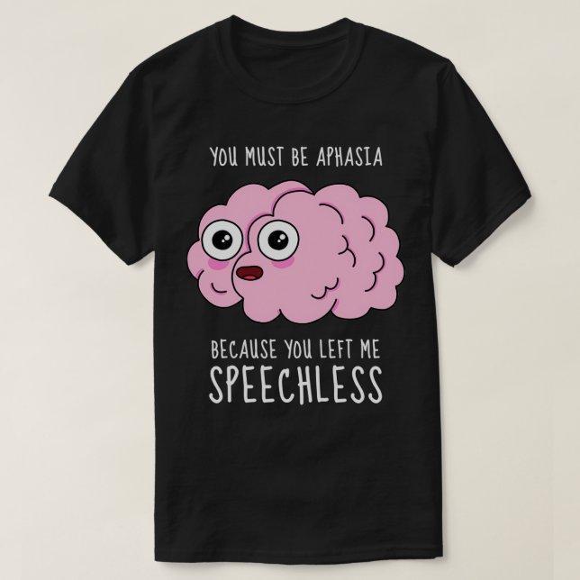 Neuroscience afasi-valentineser Julfödelsedag T Shirt (Design framsida)