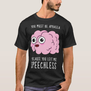 Neuroscience afasi-valentineser Julfödelsedag T Shirt