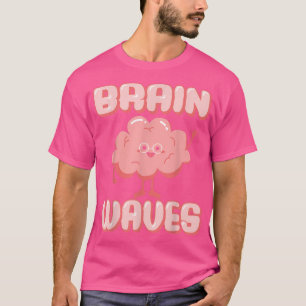 Neuroscience Brain Vågar Neural Oscillations Neuro T Shirt