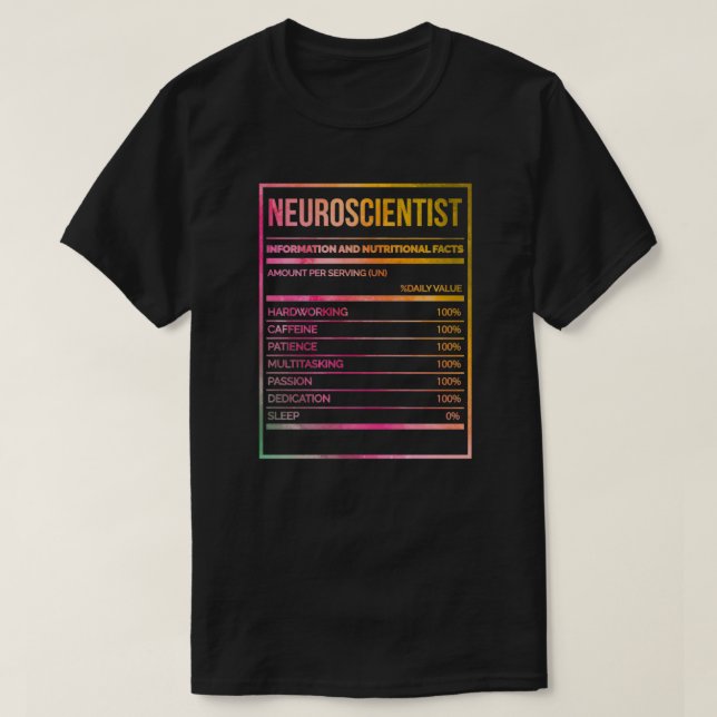 Neuroscience Funny Neuroscience Nutrition Label T Shirt (Design framsida)