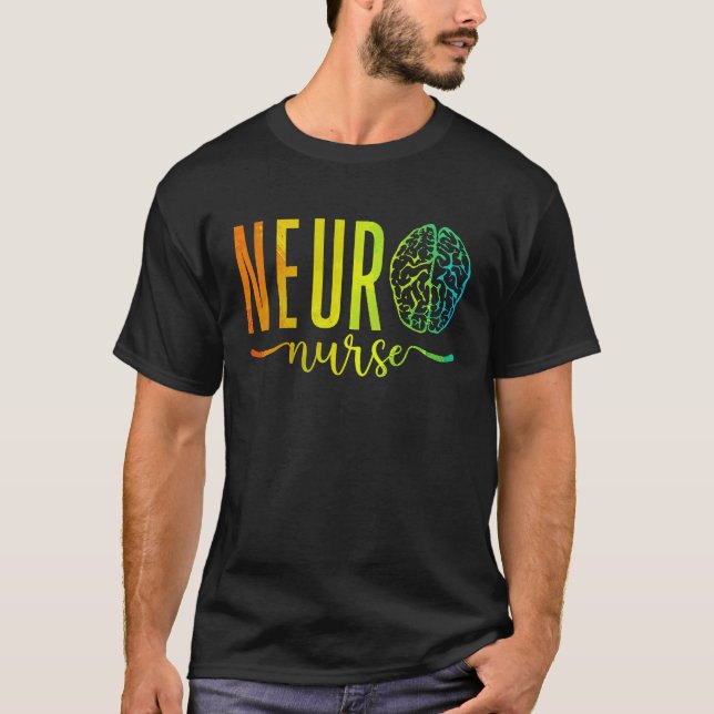 Neuroscience Intensive Care Unit RN Nursing Neuro  T Shirt (Framsida)