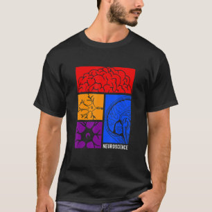 Neuroscience Neurolog Neuroforskare Neurobiolo T Shirt