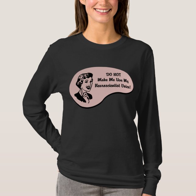 Neuroscientisten uttrycker t shirt (Framsida)