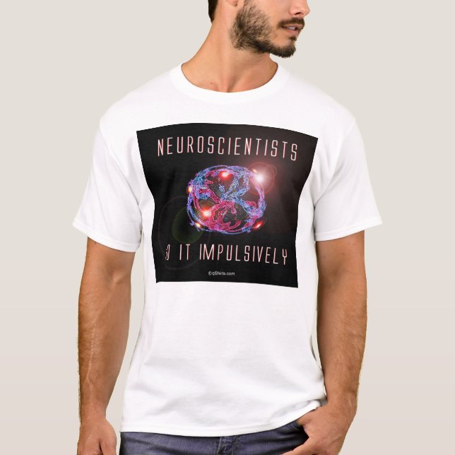 Neuroscientists gör det impulsively tröja (Framsida)
