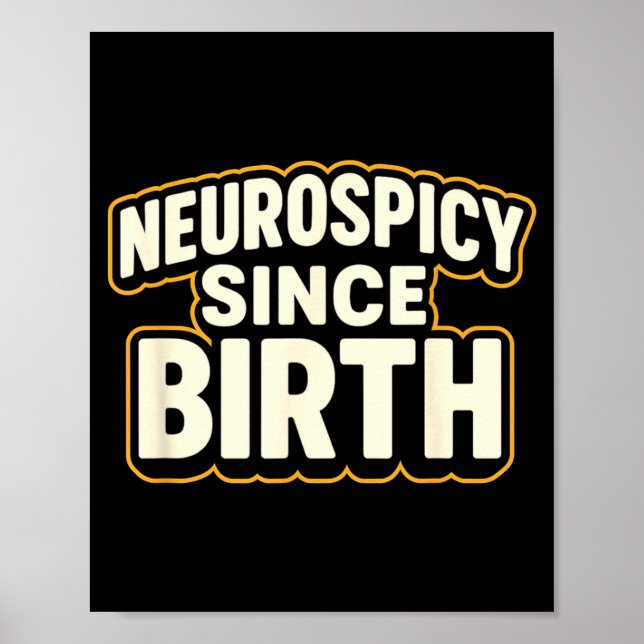 Neuroscy Since Birth – Funny Adhd Autism Neurodive Poster (Framsidan)