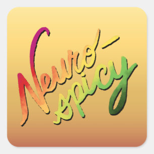 Neurospicy (handskriven övertoningstext) fyrkantigt klistermärke