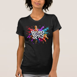 NEUROSPICY neurodiversitet autism adhd dyslexi T Shirt