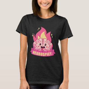 Neurospicy Neurodiversity Adhd Asd Autism Kawaii B T Shirt