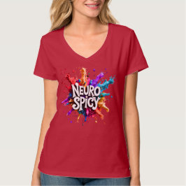 NEUROSPICY neurodiversity autism adhd dyslexia T Shirt