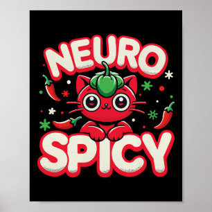 Neurospicy Shirt - Neurodivergent Adhd Asd Autism Poster