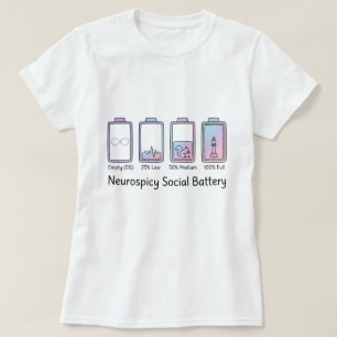 Neurospicy Socialt Batteri ADHD Autism Roligt Pres T Shirt