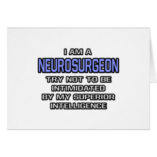 Neurosurgeon Joke ... Överlägsen intelligens Hälsningskort