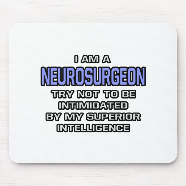 Neurosurgeon Joke ... Överlägsen intelligens Musmatta (Framsidan)