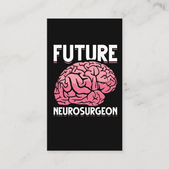 Neurosurgeon Student Funny Brain Neuro Surgeon Visitkort (Framsida)