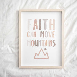 Neutralt Faith kan flytta dina berg poster