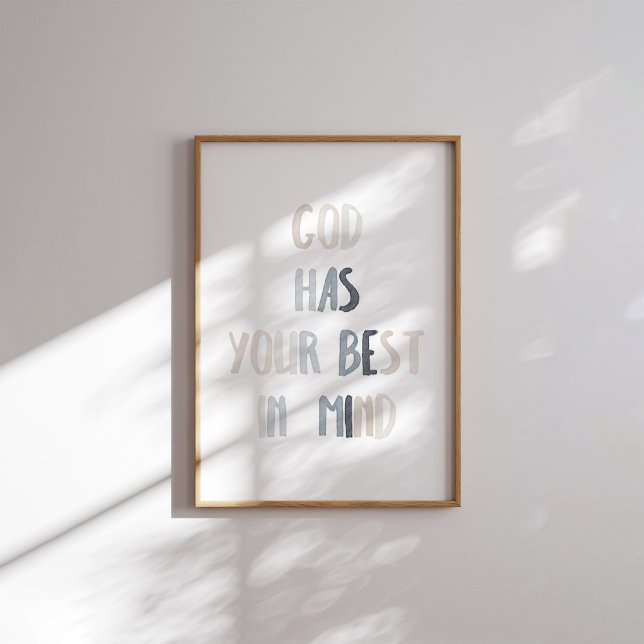 Neutralt Gud har ditt bästa i åtanke poster (Skapare uppladdad)