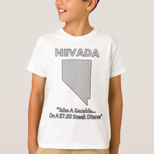 Nevada - Satsa... På en stående middag för 7,95 do Tee Shirt