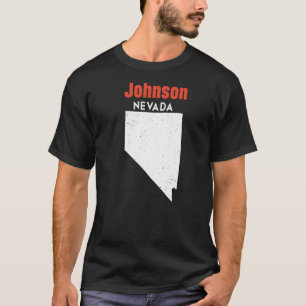 Nevada USA State America Travel Nevadan Johnson La T Shirt
