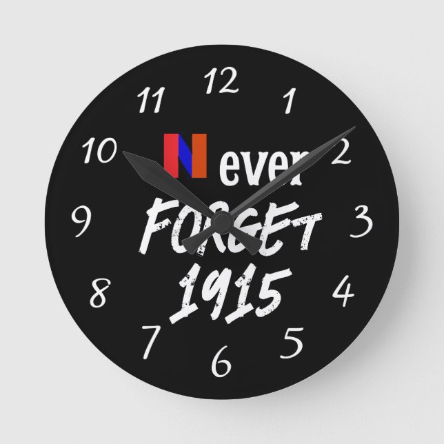 Never Forget 1915 Clock Rund Klocka (Framsida)
