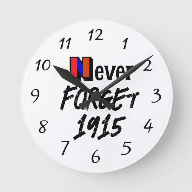Never Forget 1915 Clock Rund Klocka (Framsida)