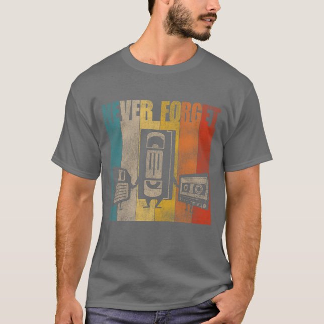 Never Forget Floppy Disk VHS and Cassetteapes frie T Shirt (Framsida)