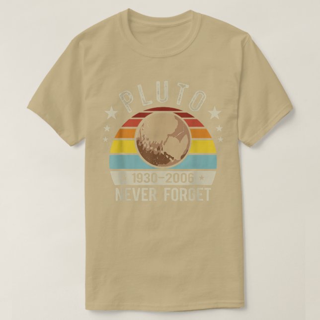 Never Forget Pluto Funny Astronomy Planet Space Sc T Shirt (Design framsida)