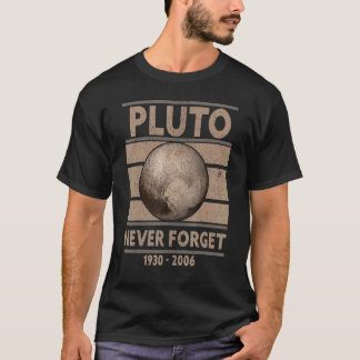 Never Forget Pluto Retro Style Space 7 T Shirt