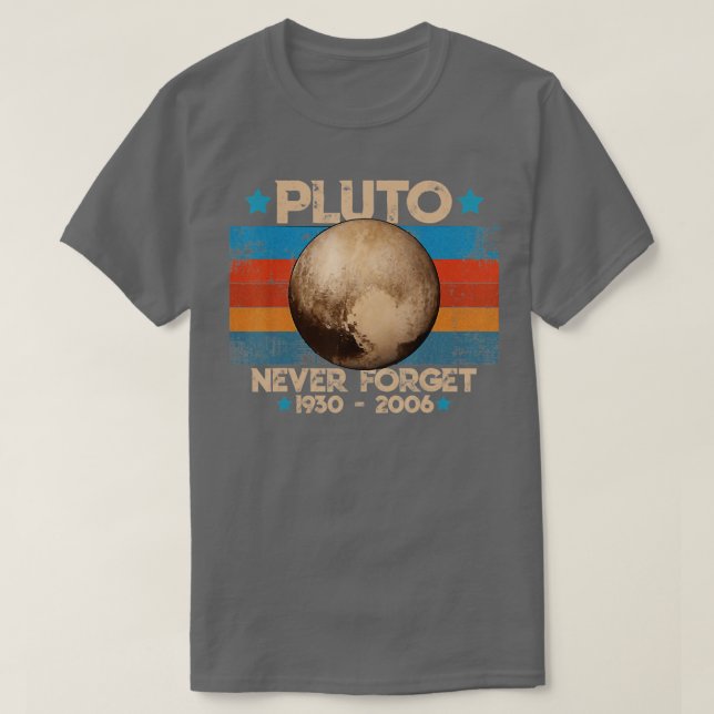 Never Forget Pluto T Shirt (Design framsida)
