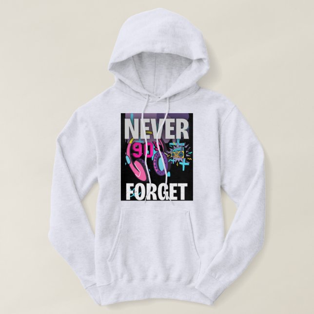 Never Forget the 90s Retro Art Print Hoodie (Design framsida)