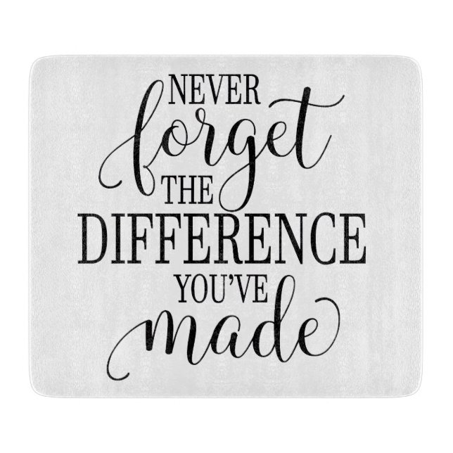 Never Forget the Difference You’ve Made (Framsidan)