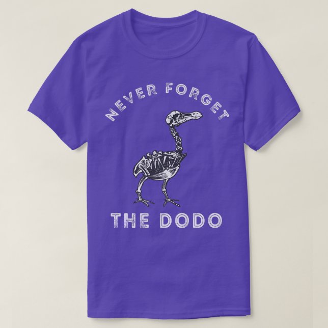 Never Forget The Dodo Bird Skeleton Dronte Flightl T Shirt (Design framsida)