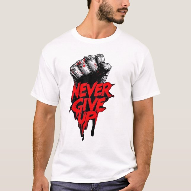 "NEVER GIVE UP" Gym T-Shirts for Men Online (Framsida)