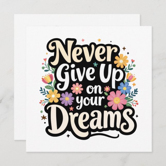 Never Give Up On Your Dreams (Fram/baksida)