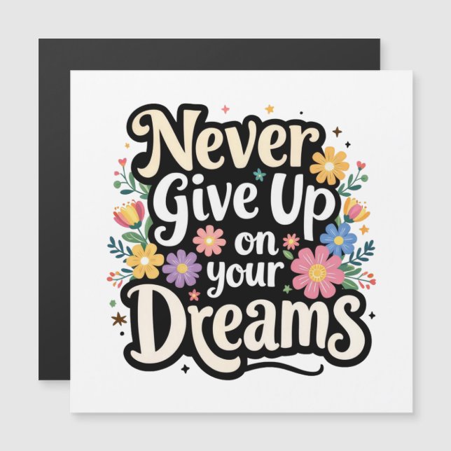 Never Give Up On Your Dreams (Fram/baksida)