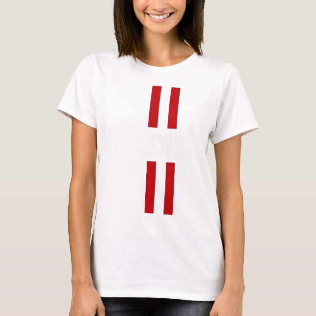 Never Give Up T Shirt (Framsida)