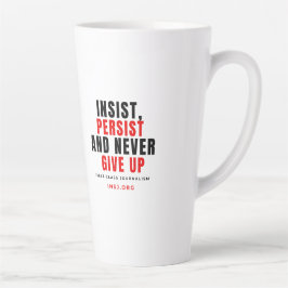 Never Give Up Two-Tone Mug