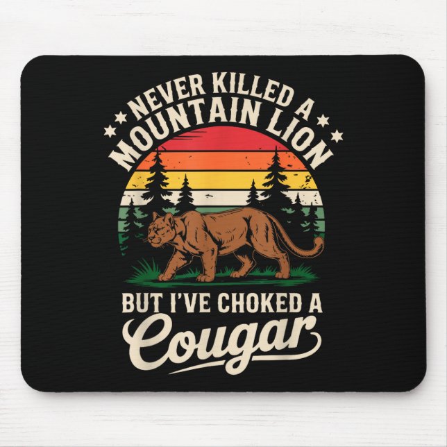 Never Killed A Mountain Lion Funny Cougar Hunting  Musmatta (Framsidan)